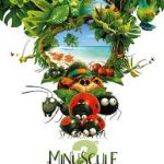 Minuscule2 : les mandibules du bout du monde